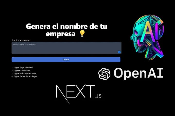 Crea un generador de nombres de empresa con IA usando Nextjs y OpenAI